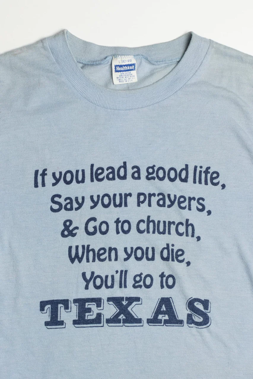 Funny Texas Single Stitch T-Shirt