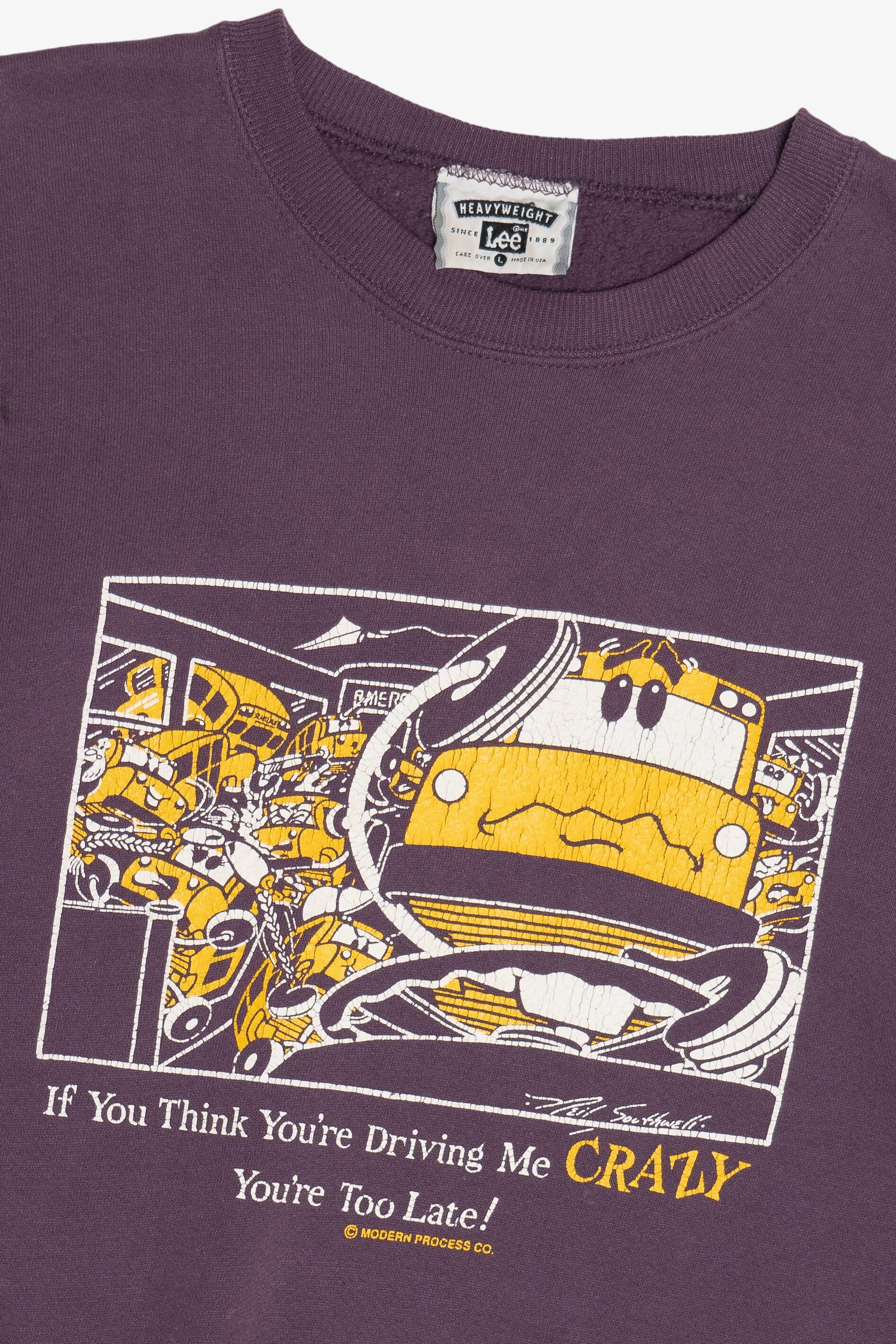 Vintage "If You Think You're Driving Me Crazy You're Too Late!" Sweatshirt (1990s) - Image 2