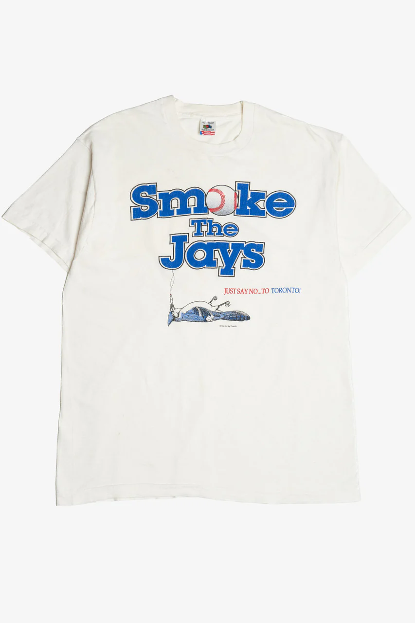 Vintage "Smoke The Jays" MLB "Just Say No...To Toronto" T-Shirt